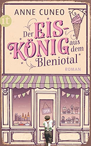 Der Eiskönig aus dem Bleniotal: Roman (insel taschenbuch) von Insel Verlag